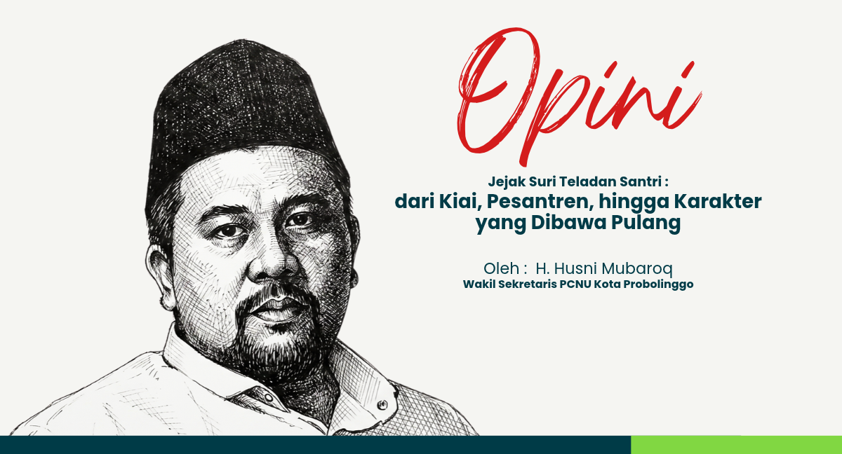 Jejak Suri Teladan Santri: dari Kiai, Pesantren, hingga Karakter yang Dibawa Pulang